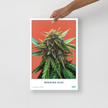 Load image into Gallery viewer, STRAIN NAME Wedding Glue Poster