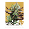 Highly Medicated Sticker